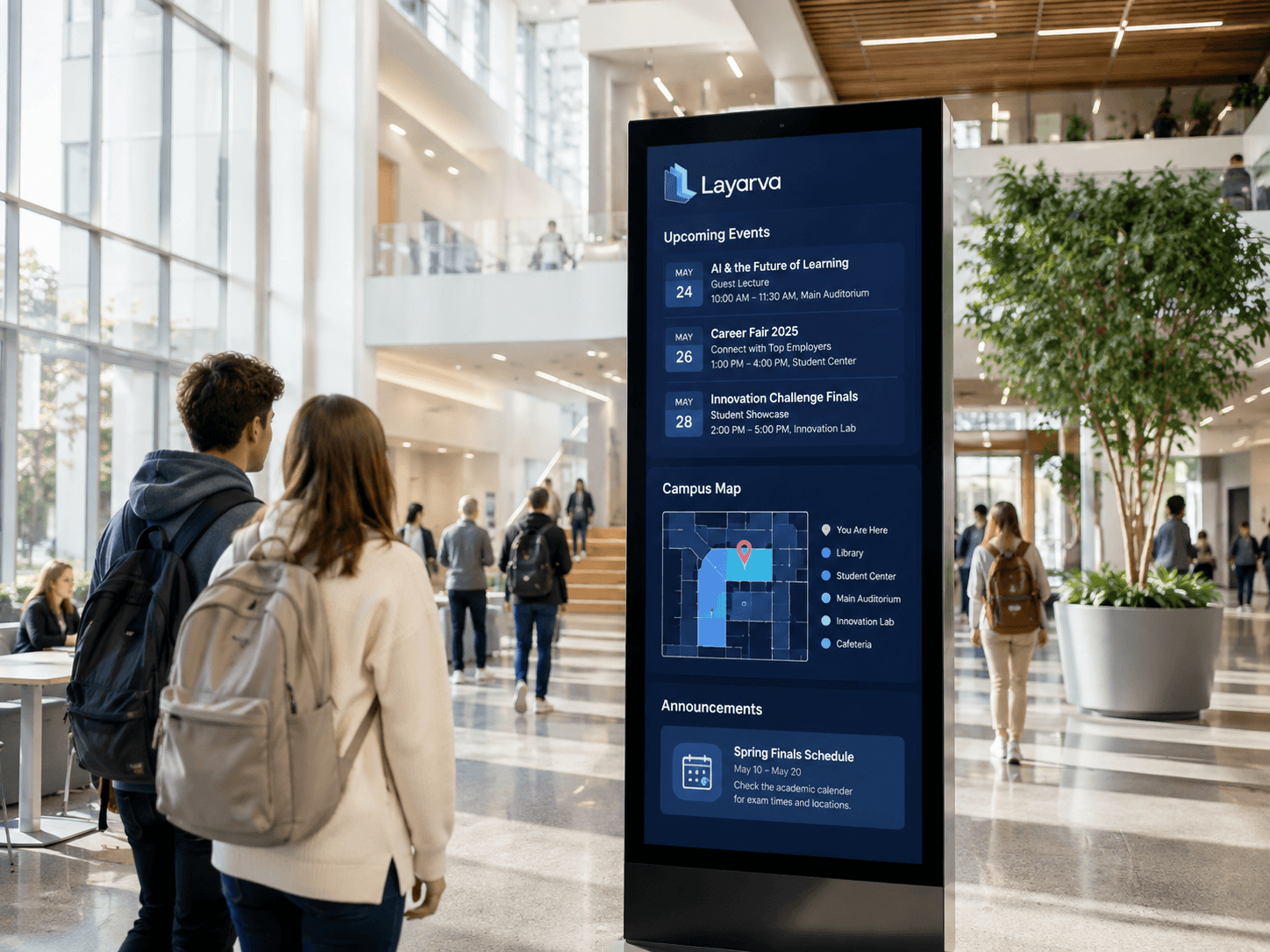Campus display showing upcoming events and a schedule